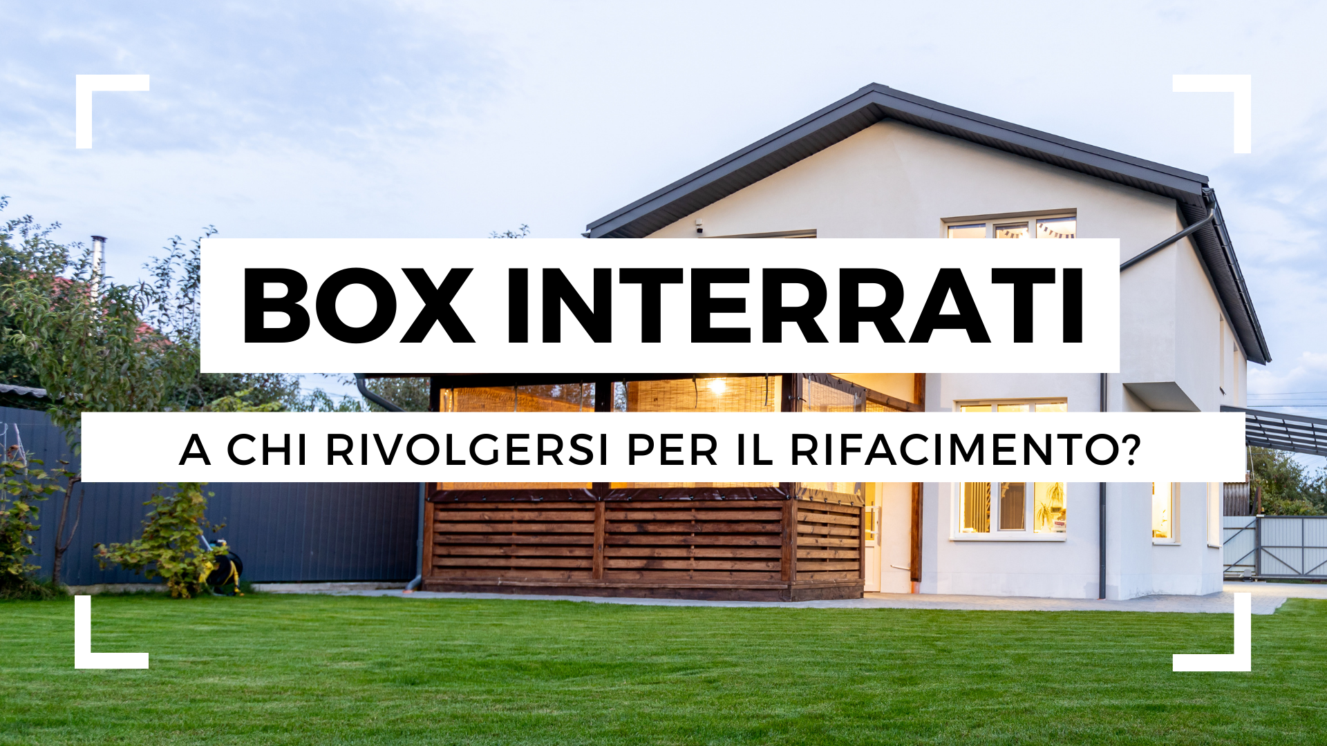 Rifacimento box interrati: a chi rivolgersi?