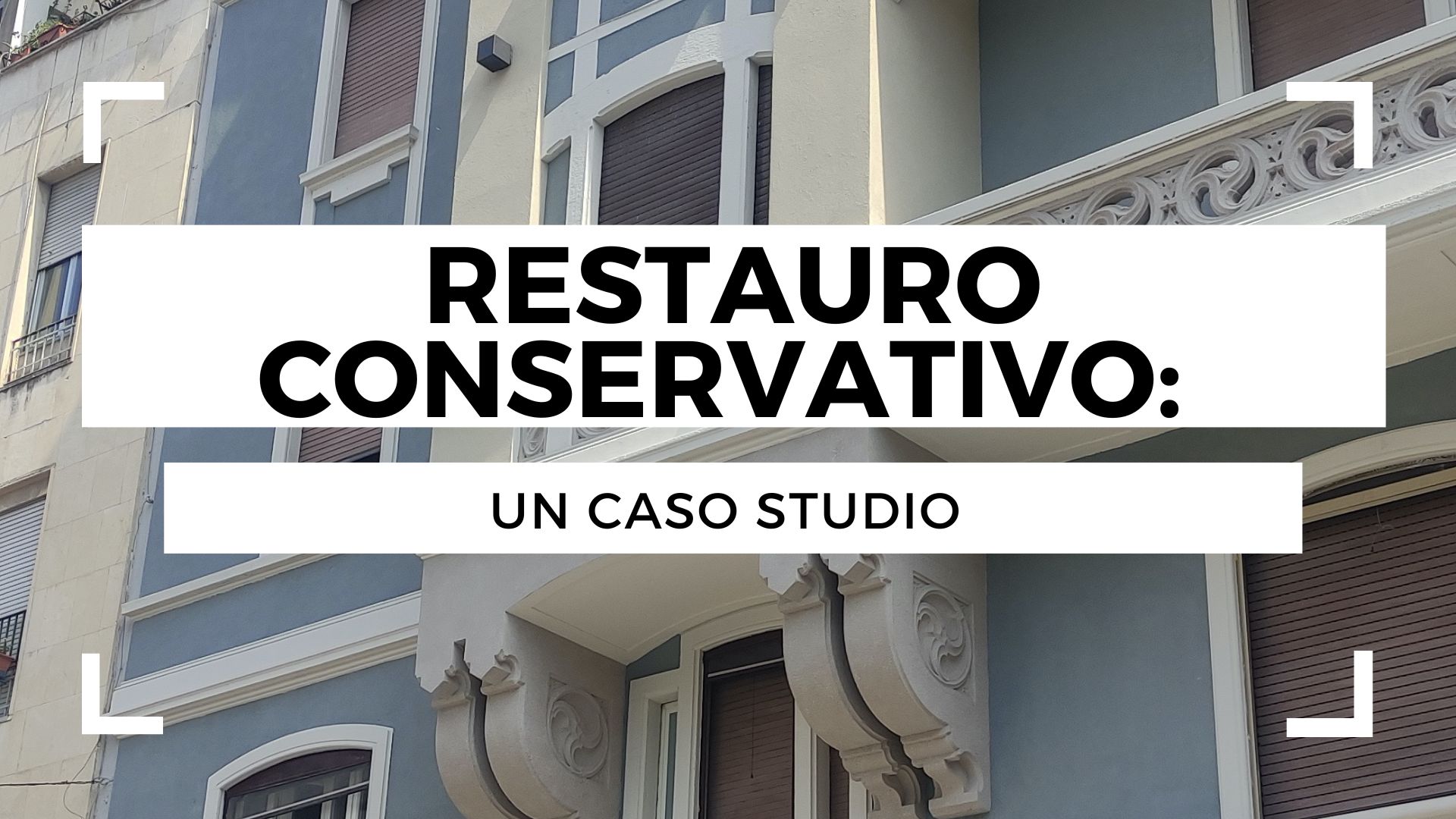 Restauro conservativo, un caso studio